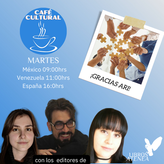 Despedida ARI ▷ CAFÉ CULTURAL LIBROS CON ATENEA🦉☕ Comentamos la actualidad cultural 22.06.22
