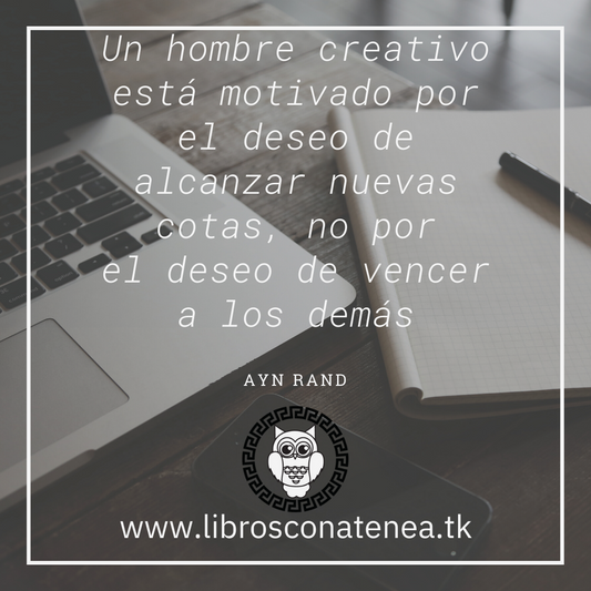 Frases De Reflexión: Ayn Rand