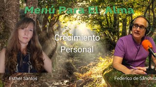 MenĂş Para El Alma #15 Hablamos de crecimiento personal con Esther Santos