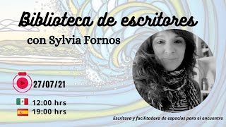 Biblioteca de escritores #9 Hablamos de literatura con la escritora Sylvia Fornos