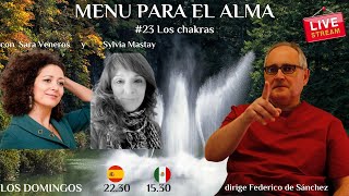 Hablamos de los chakras en la tertulia espiritual Menú para el alma #23