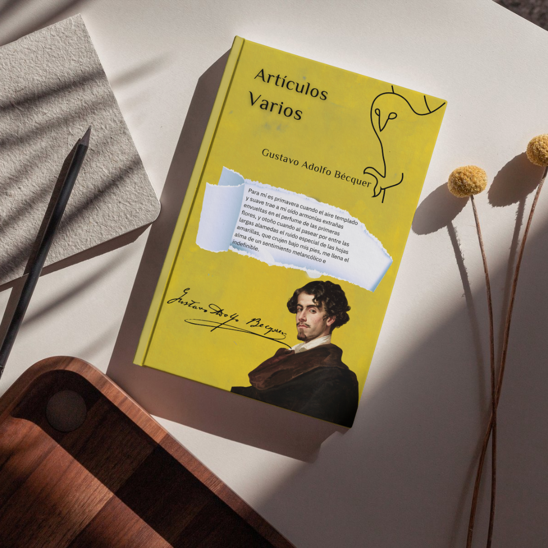 🌟 Descubre Artículos Varios de Gustavo Adolfo Bécquer. Una obra imprescindible que complementa sus rimas y leyendas con escritos inéditos. ¡Hazla tuya por 1 €!