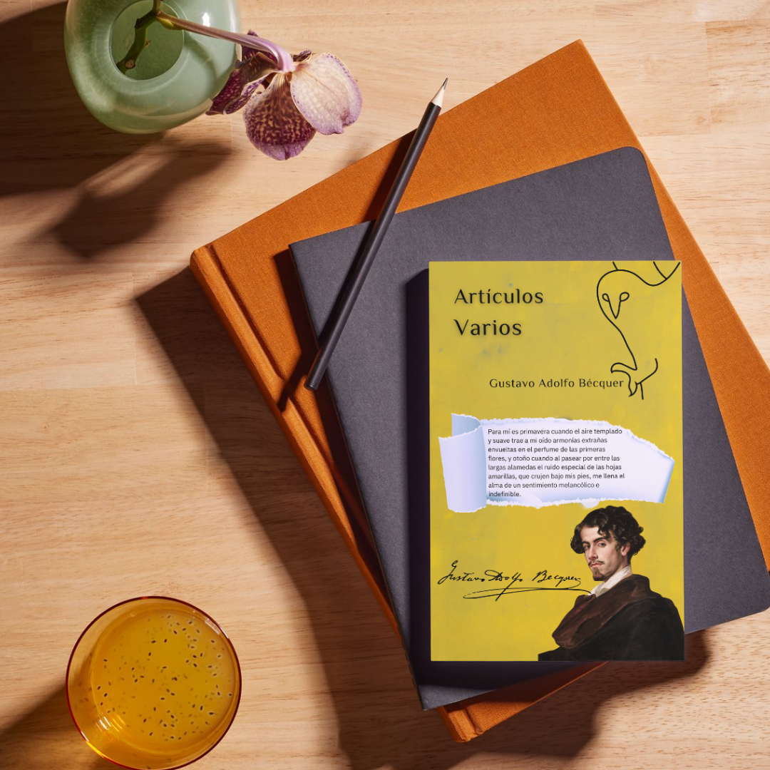 🌟 Descubre Artículos Varios de Gustavo Adolfo Bécquer. Una obra imprescindible que complementa sus rimas y leyendas con escritos inéditos. ¡Hazla tuya por 1 €!