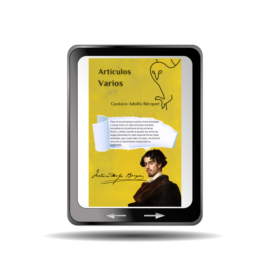 🌟 Descubre Artículos Varios de Gustavo Adolfo Bécquer. Una obra imprescindible que complementa sus rimas y leyendas con escritos inéditos. ¡Hazla tuya por 1 €!