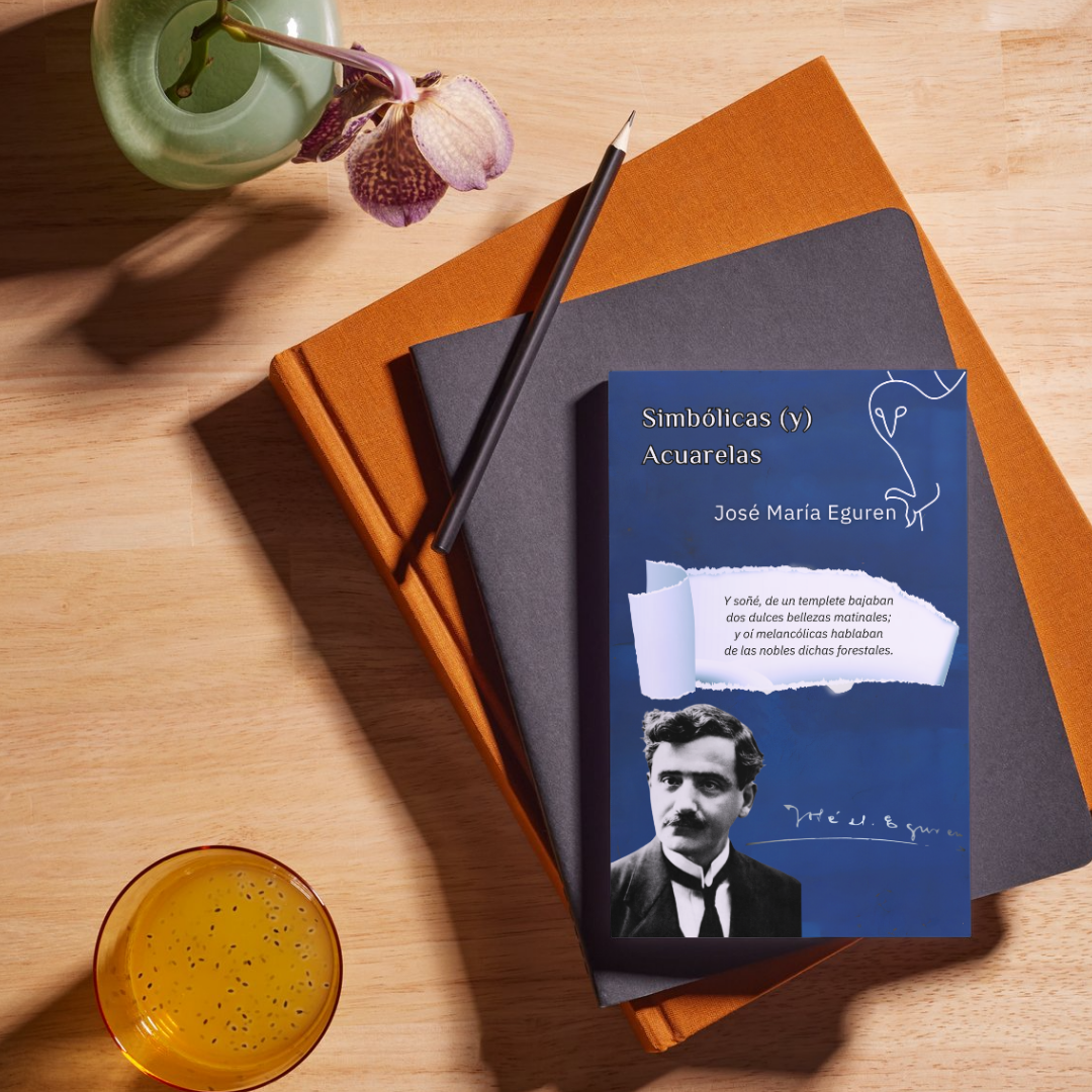 📖 Descubre la edición especial de Simbólicas y Acuarelas de José María Eguren. Poesía 🎭 y arte visual 🎨 en un libro único. ¡Hazlo tuyo por solo 15 €! 🛒