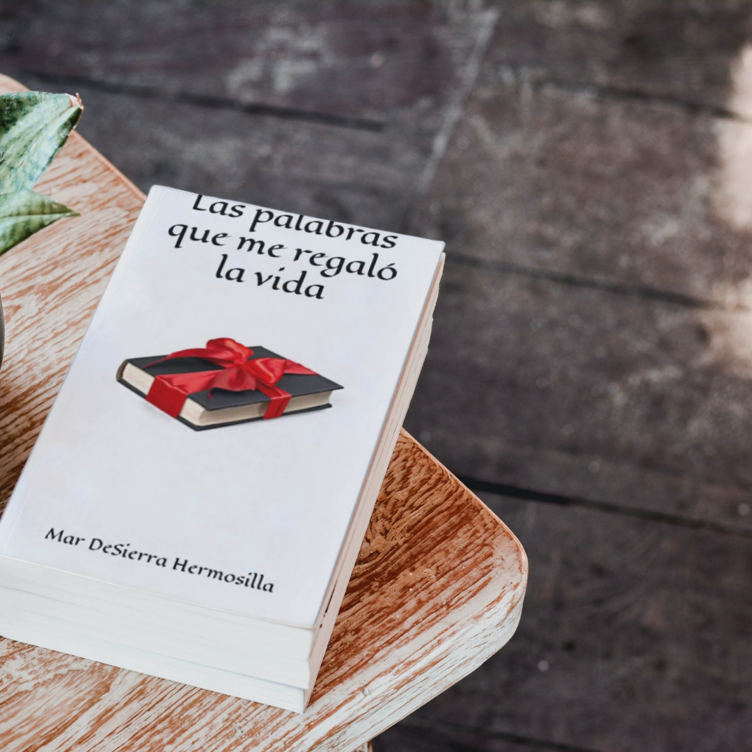 Las palabras que me regaló la vida