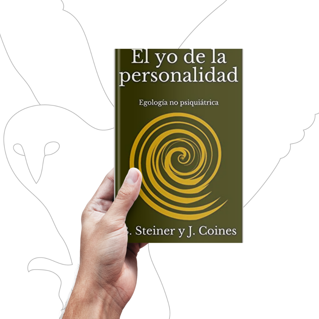 El yo de la personalidad: Egología no psiquiátrica ▷ B. Steiner y J. Coines