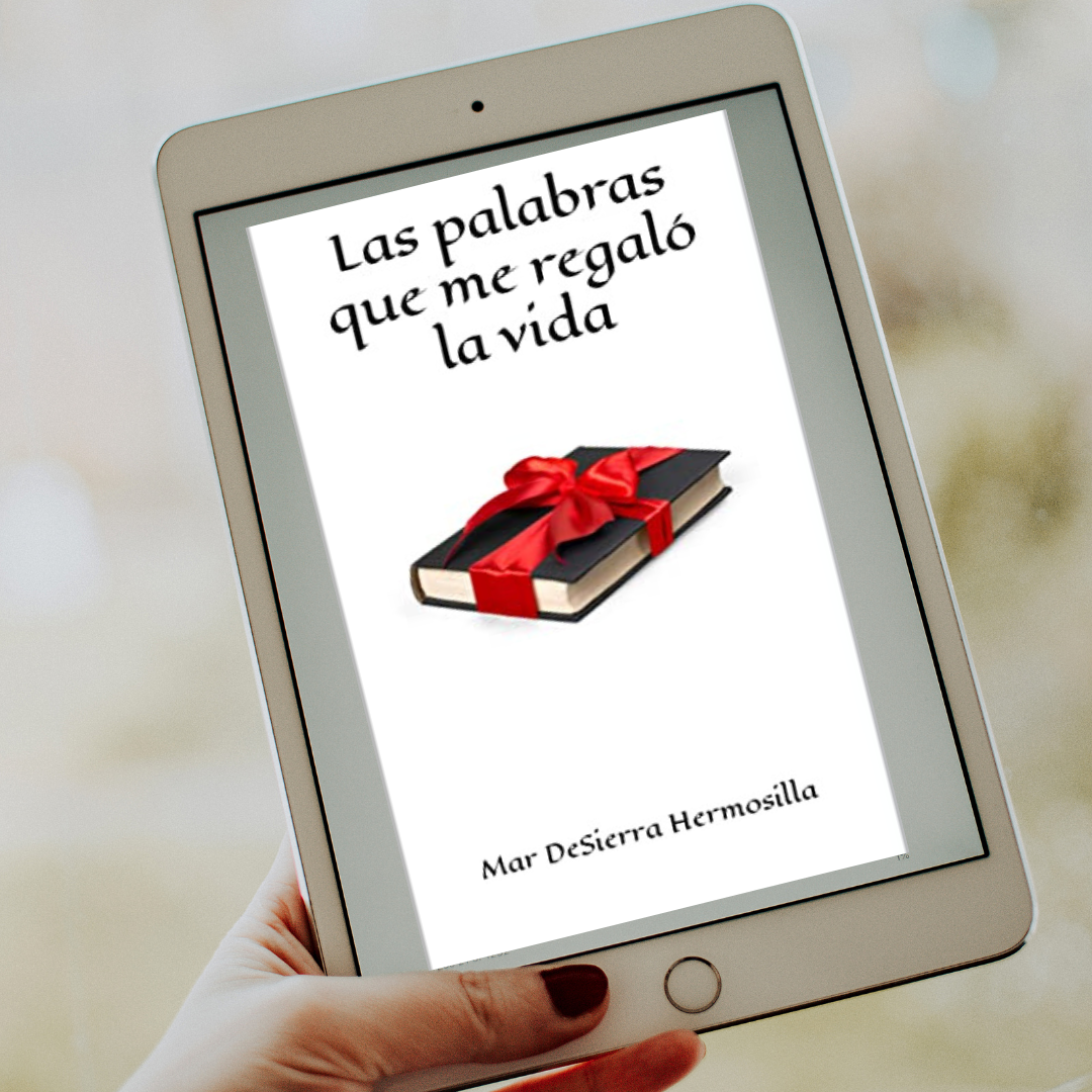 Las palabras que me regaló la vida