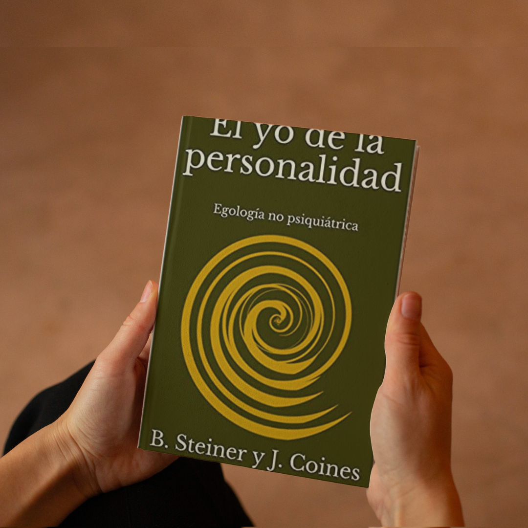 El yo de la personalidad: Egología no psiquiátrica ▷ B. Steiner y J. Coines