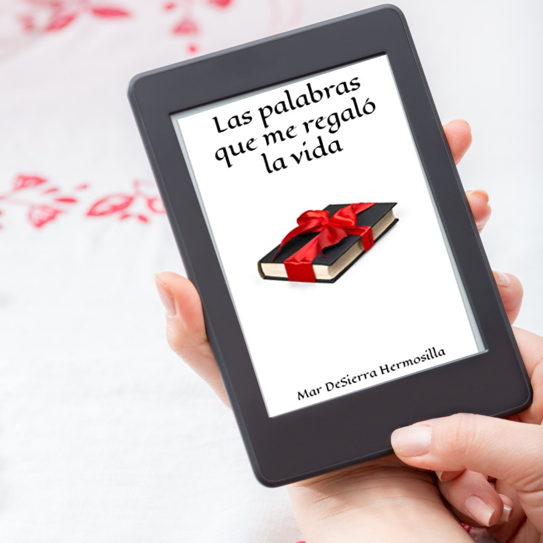 Las palabras que me regaló la vida