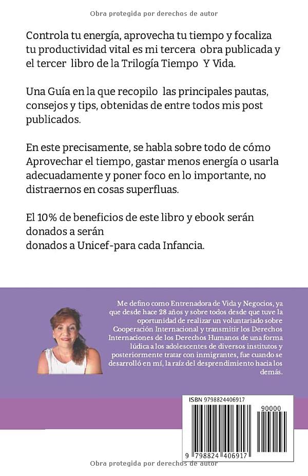CONTROLA TU ENERGÍA, APROVECHA TU TIEMPO Y FOCALIZA TU PRODUCTIVIDAD VITAL ▷ Susy Nieto (Trilogía Tiempo y Vida 3)