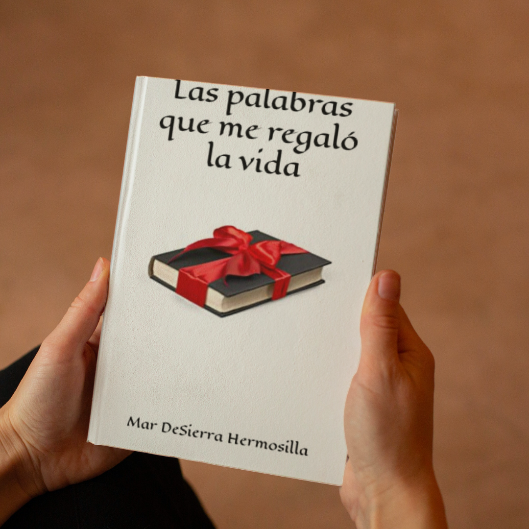 Las palabras que me regaló la vida