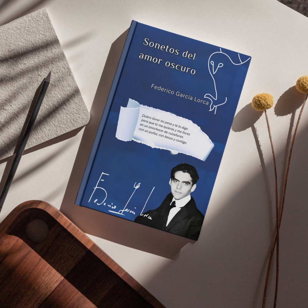 La edición definitiva de Sonetos del amor oscuro, con introducción crítica e ilustraciones originales de Lorca. Poesía, pasión y belleza eterna.