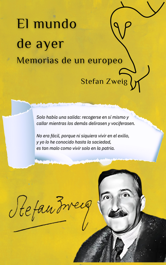 🌟 Descubre El Mundo de Ayer de Stefan Zweig, una emotiva crónica del esplendor y la decadencia de Europa. ¡Reserva tu edición especial por solo 15 €! 📖