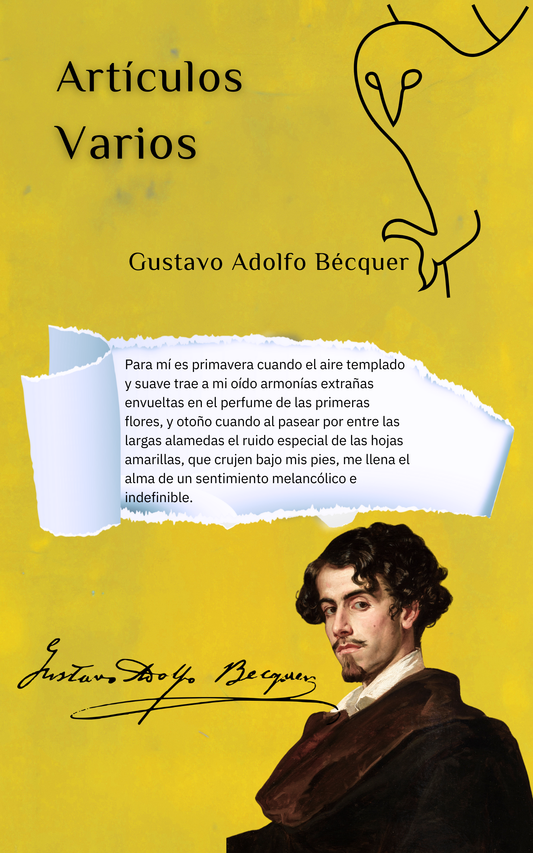 🌟 Descubre Artículos Varios de Gustavo Adolfo Bécquer. Una obra imprescindible que complementa sus rimas y leyendas con escritos inéditos. ¡Hazla tuya por 1 €!