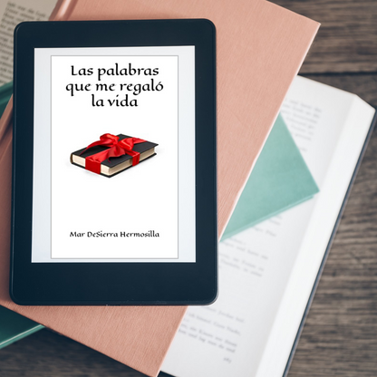 Las palabras que me regaló la vida