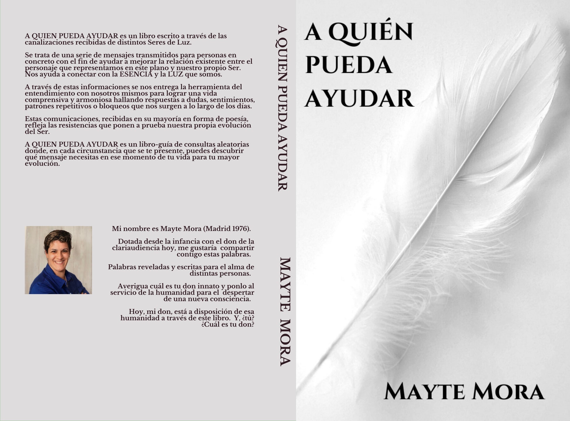¡Nuevo libro publicado con Libros Con Atenea 💚🦉!  A QUIEN PUEDA AYUDAR es un libro escrito a través de las canalizaciones recibidas de distintos Seres de Luz. Se trata de una serie de mensajes transmitidos para personas en concreto con el fin de ayudar a mejorar la relación existente entre el personaje que representamos en este plano y nuestro propio Ser. Nos ayuda a conectar con la ESENCIA y la LUZ que somos. Compra el libro  A quién pueda ayudar de Mayte Mora está en oferta